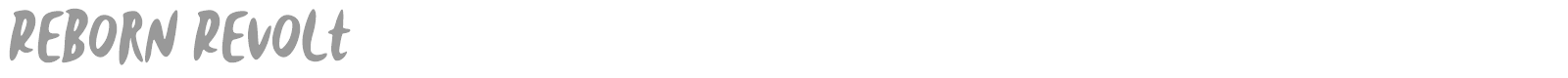 Reborn Revolt font preview